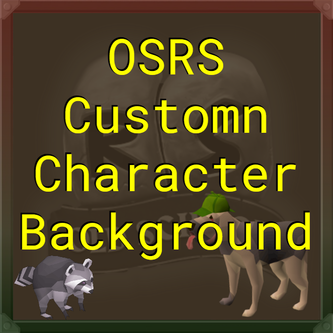 Modify an OSRS Order -  Custom Background Option